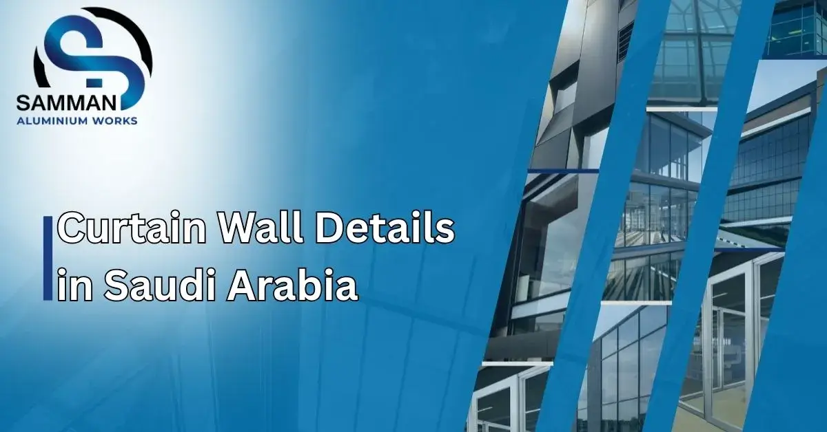 Curtain Wall Details