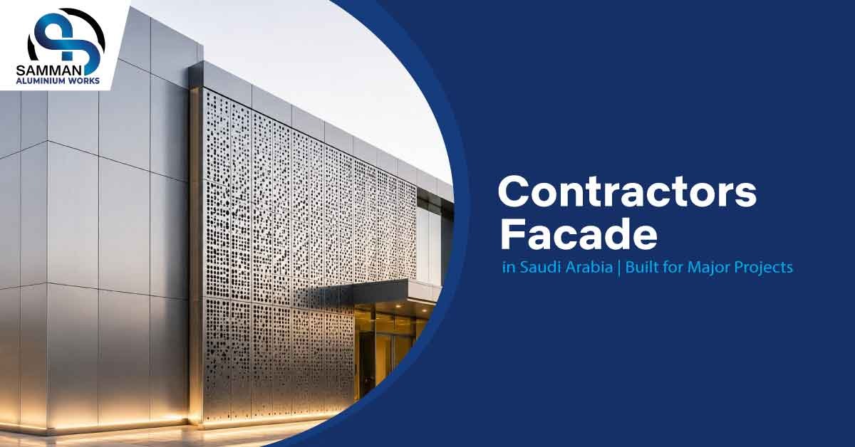 Facade Contractors in Saudi Arabia